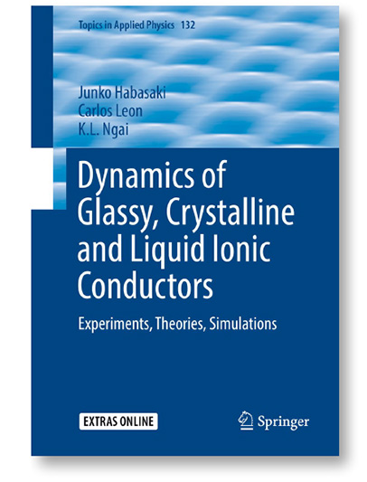 出版された「Dynamics of Glassy, Crystalline and Liquid Ionic Conductors」