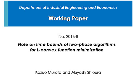 "Department of Industrial Engineering and Economics Working Paper 2016-8" is now available