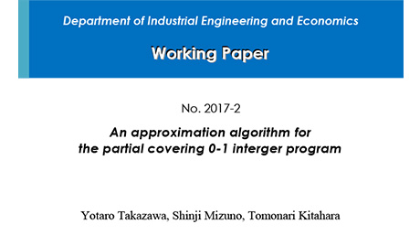 "Department of Industrial Engineering and Economics Working Paper 2017-2" is now available