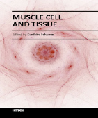 Sakuma, Kazuhiro, ed. Muscle Cell and Tissue. London: InTech Open, 2015