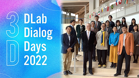 DLab Dialog Days 2022 discusses "Re-DESIGN our future society" through virtual symposium and workshop