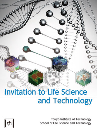 Invitation to Life Science and Technology